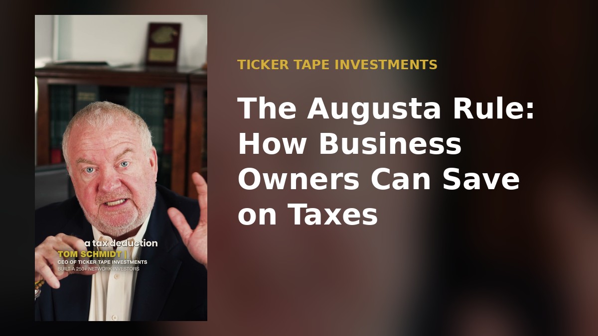 The Augusta Rule: How Business Owners Can Save on Taxes