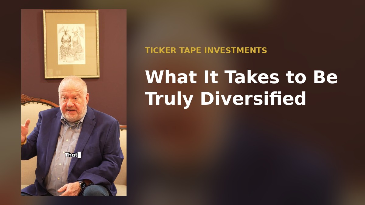 What It Takes to Be Truly Diversified