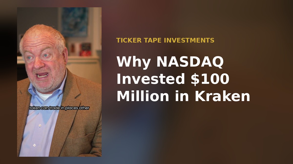 Why NASDAQ Invested $100 Million in Kraken