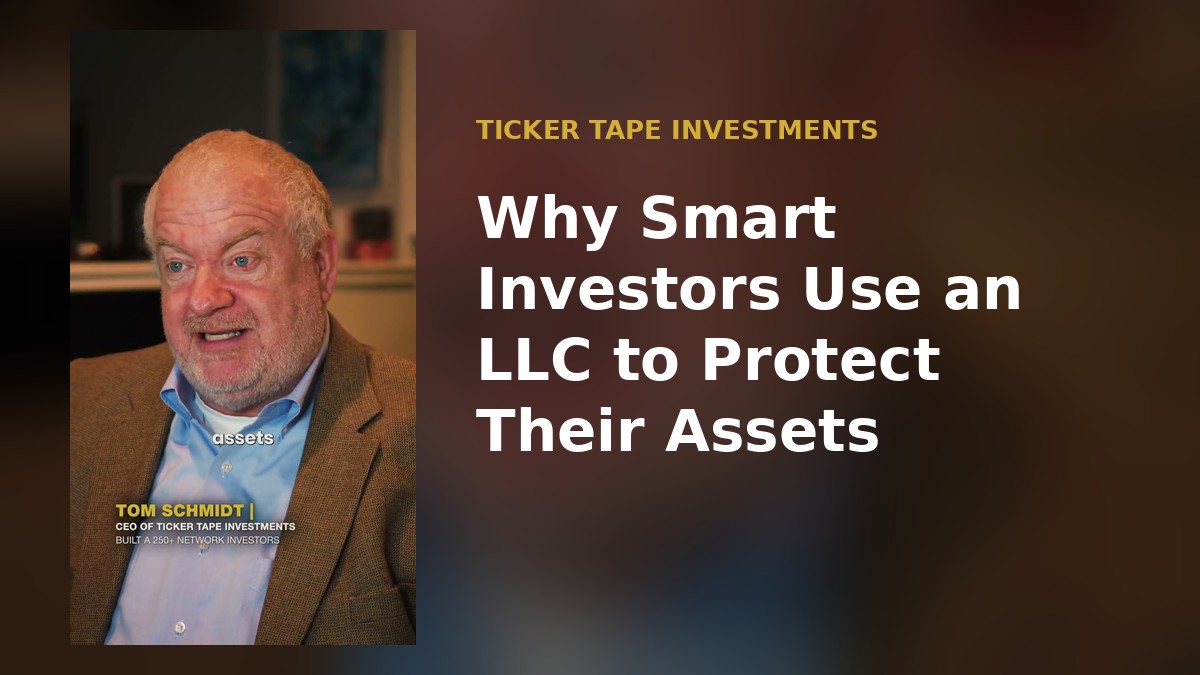 Why Smart Investors Use an LLC to Protect Their Assets
